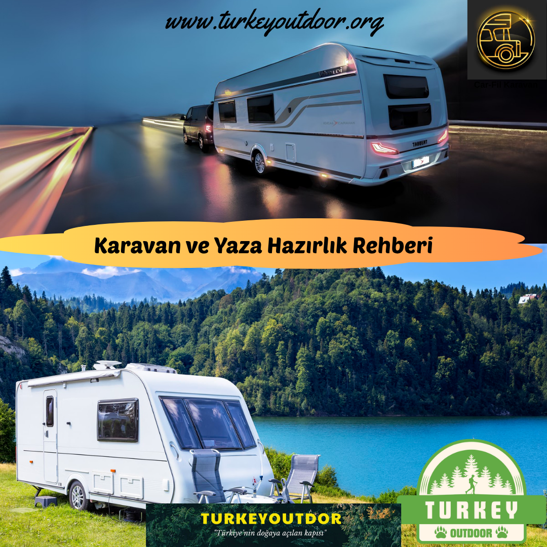 Karavan ve Yaza Hazırlık Rehberi