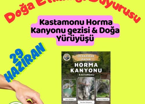Kastamonu Horma Kanyonu Gezisi & Doğa Yürüyüşü