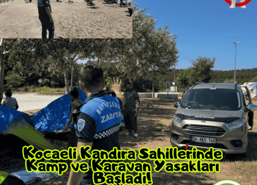 Kocaeli Kandıra Sahillerinde Kamp ve Karavan Yasakları
