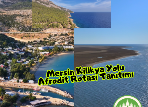 Mersin Kilikya Yolu Afrodit Rotası Tanıtımı