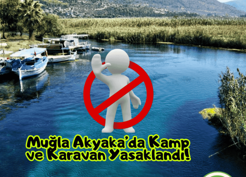 Muğla Akyaka’da Kamp ve Karavan Yasaklandı!