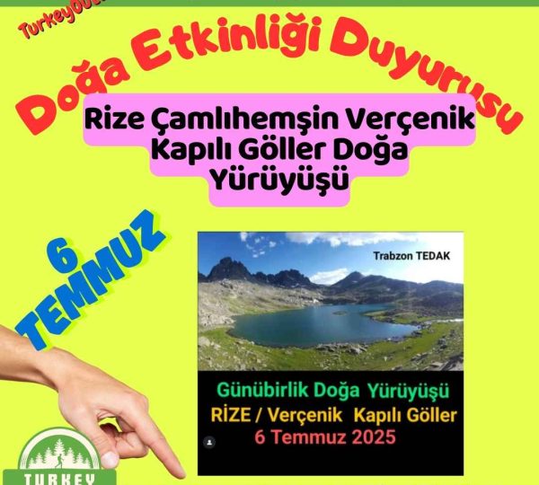 Rize Çamlıhemşin Verçenik Kapılı Göller Doğa Yürüyüşü