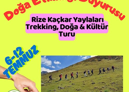 Rize Kaçkar Yaylaları Trekking, Doğa & Kültür Turu