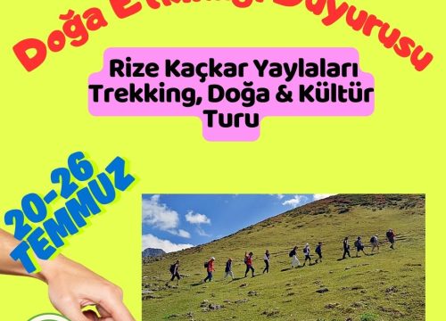Rize Kaçkar Yaylaları Trekking, Doğa & Kültür Turu