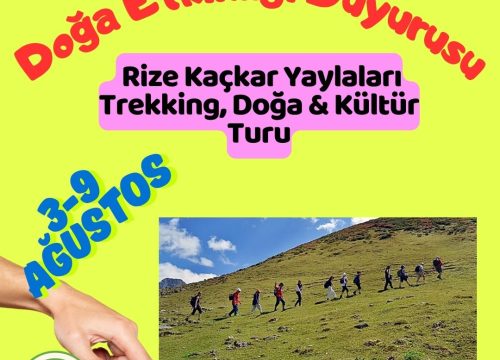 Rize Kaçkar Yaylaları Trekking, Doğa & Kültür Turu