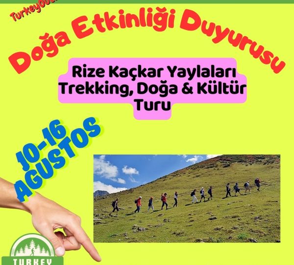 Rize Kaçkar Yaylaları Trekking, Doğa & Kültür Turu (6)