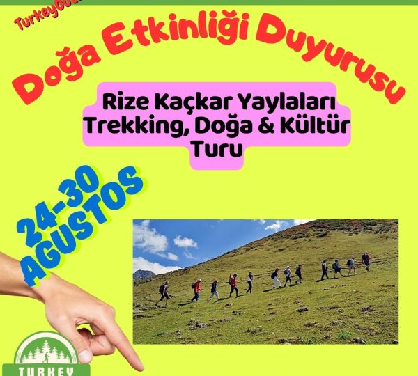 Rize Kaçkar Yaylaları Trekking, Doğa & Kültür Turu (8)