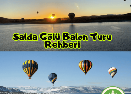 Salda Gölü Balon Turu Rehberi