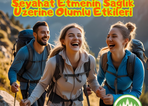 Seyahat Etmenin Sağlık Üzerine Olumlu Etkileri