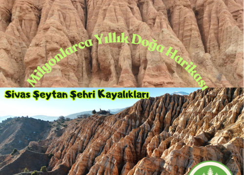 Sivas’ın Gizemli Şeytan Şehri Kayalıkları