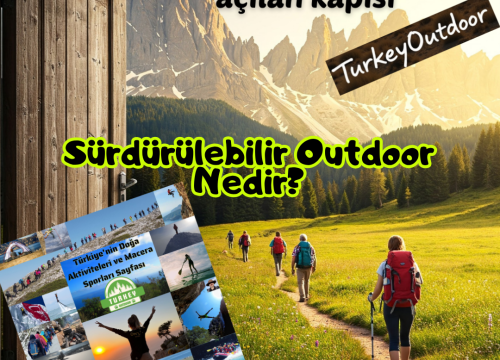Sürdürülebilir Outdoor Nedir?