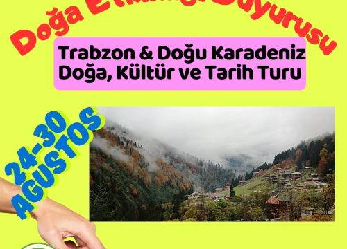 Trabzon & Doğu Karadeniz Doğa, Kültür ve Tarih Turu