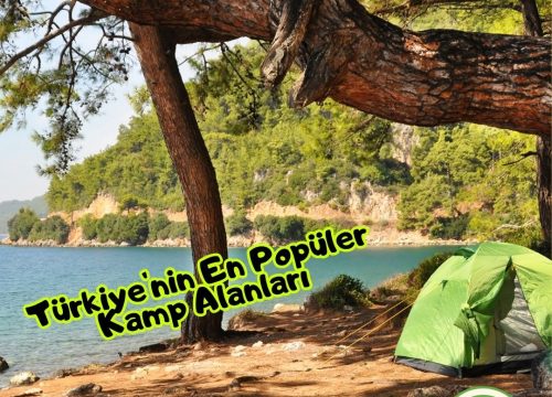 Türkiye’nin En Popüler Kamp Alanları