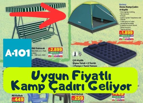A101’e Uygun Fiyatlı Kamp Çadırı Geliyor