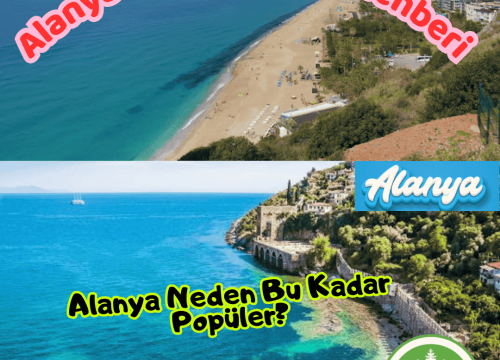 Alanya Neden Bu Kadar Popüler?