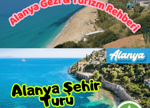 Alanya Şehir Turu