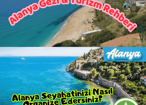 Alanya Seyahatinizi Nasıl Organize Edersiniz?