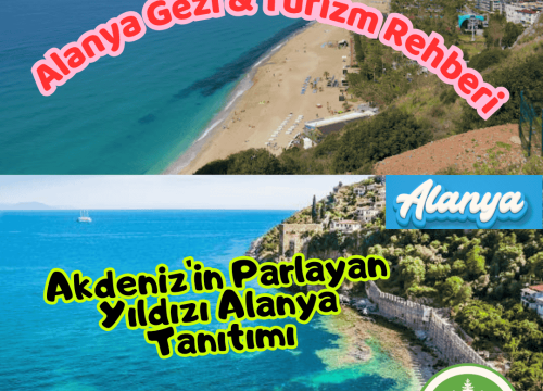 Akdeniz’in Parlayan Yıldızı Alanya Tanıtımı