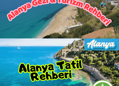 Alanya Tatil Rehberi