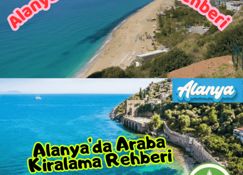 Alanya’da Araba Kiralama Rehberi