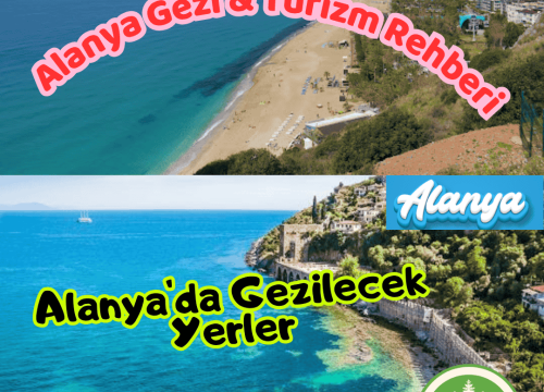 Alanya’da Gezilecek Yerler