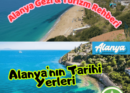 Alanya’da Gezilecek Tarihi Yerler