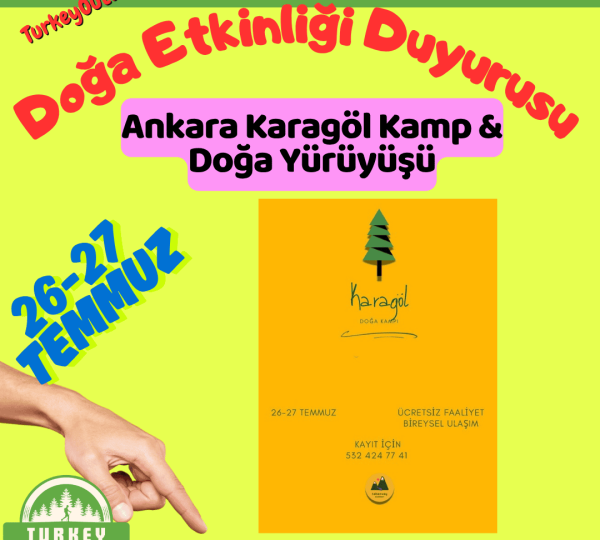 Ankara Karagöl Kamp & Doğa Yürüyüşü
