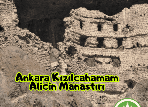Ankara Kızılcahamam Alicin Manastırı