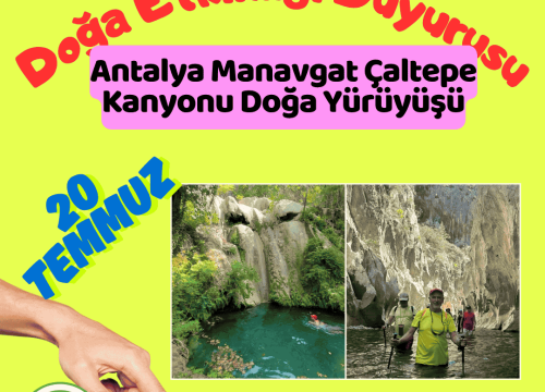 Antalya Manavgat Çaltepe Kanyonu Doğa Yürüyüşü