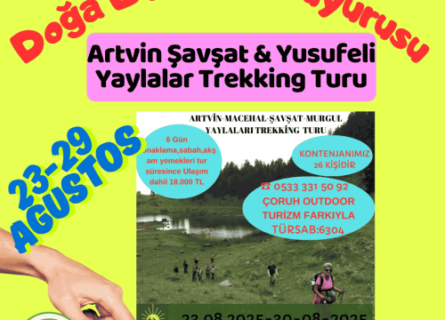 Artvin Şavşat & Yusufeli Yaylalar Trekking Turu