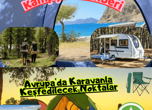 Avrupa’da Karavanla Keşfedilecek Noktalar