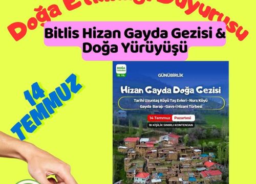 Bitlis Hizan Gayda Gezisi & Doğa Yürüyüşü