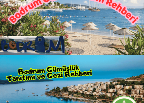 Bodrum Gümüşlük Tanıtımı ve Gezi Rehberi