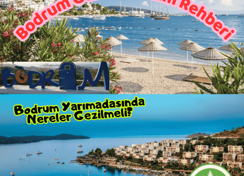 Bodrum Yarımadasında Nereler Gezilmeli?