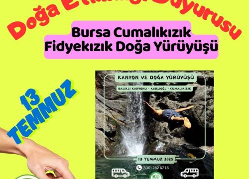 Bursa Cumalıkızık Fidyekızık Doğa Yürüyüşü