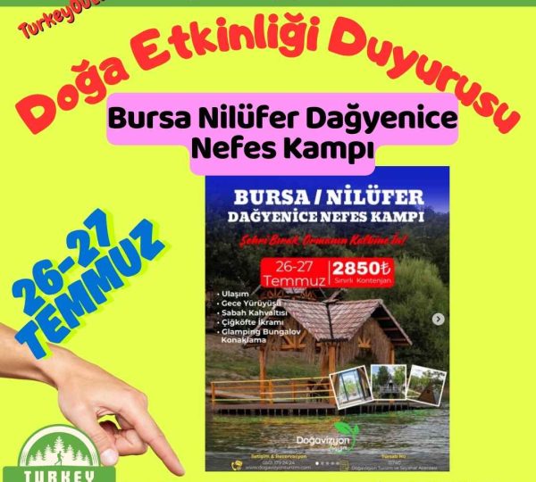 Bursa Nilüfer Dağyenice Nefes Kampı