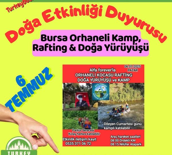 Bursa Orhaneli Kamp, Rafting & Doğa Yürüyüşü