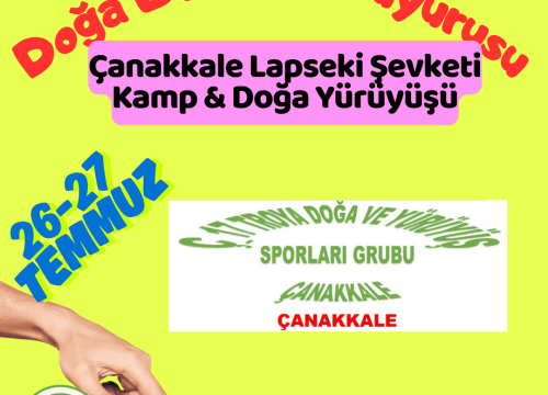 Çanakkale Lapseki Şevketi Kamp & Doğa Yürüyüşü