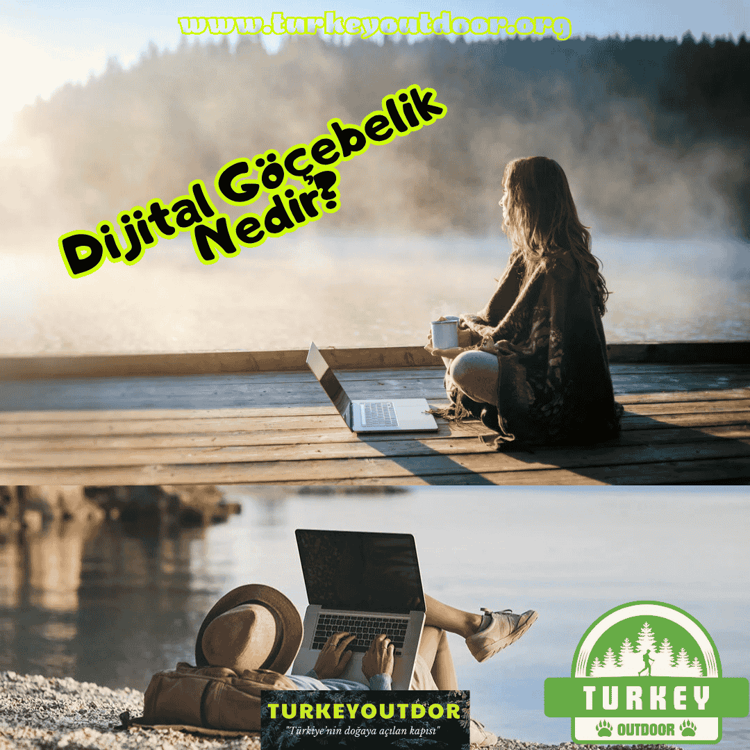 Dijital Göçebelik Nedir