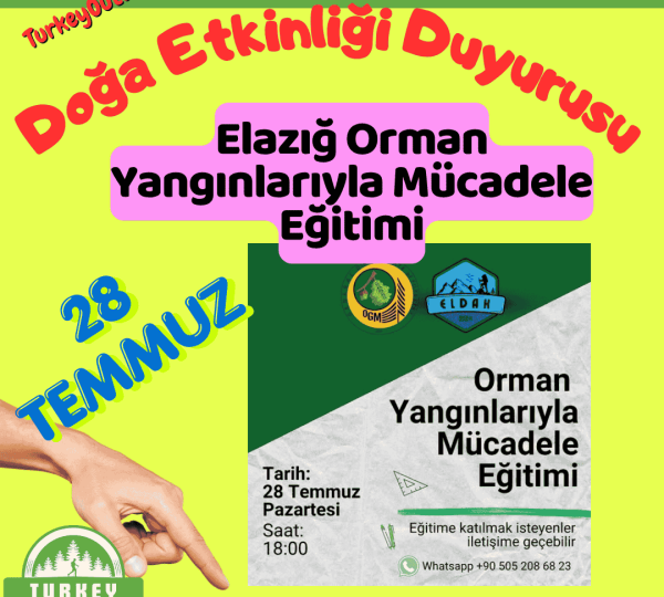 Elazığ Orman Yangınlarıyla Mücadele Eğitimi