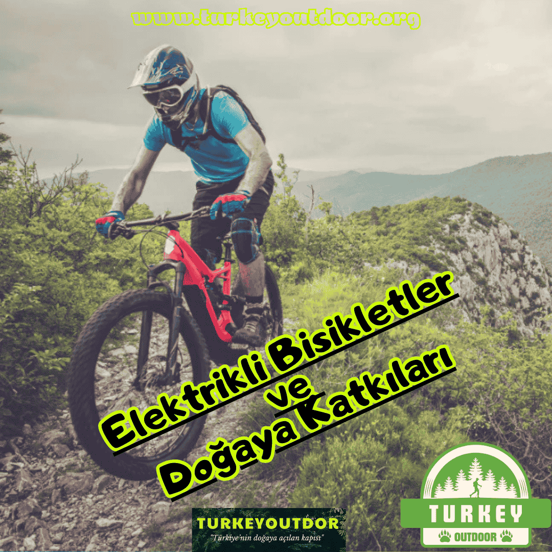 Elektrikli Bisikletler ve Doğaya Katkıları