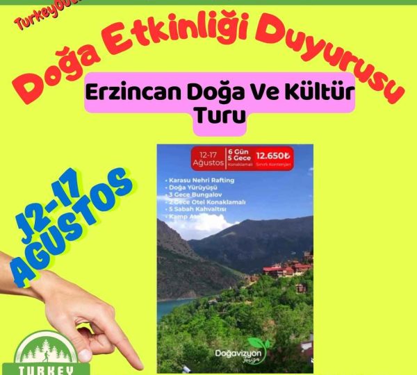 Erzincan Doğa Ve Kültür Turu