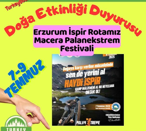 Erzurum İspir Rotamız Macera Palanekstrem Festivali
