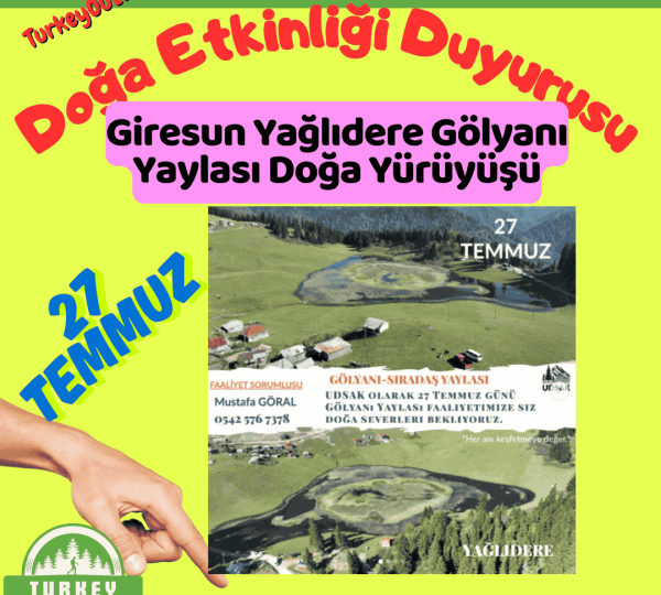 Giresun Yağlıdere Gölyanı Yaylası Doğa Yürüyüşü