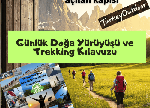 Günlük Doğa Yürüyüşü ve Trekking Kılavuzu