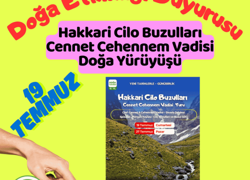 Hakkari Cilo Buzulları Cennet Cehennem Vadisi Doğa Yürüyüşü