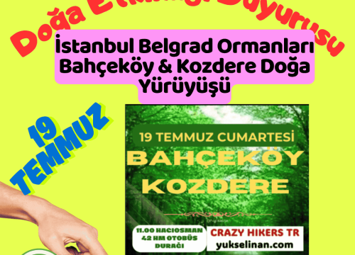 İstanbul Belgrad Ormanları Bahçeköy & Kozdere Doğa Yürüyüşü