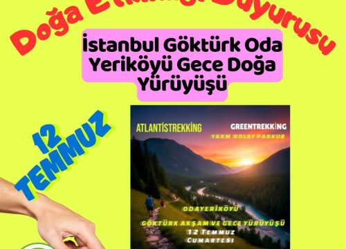 İstanbul Göktürk Oda Yeriköyü Gece Doğa Yürüyüşü