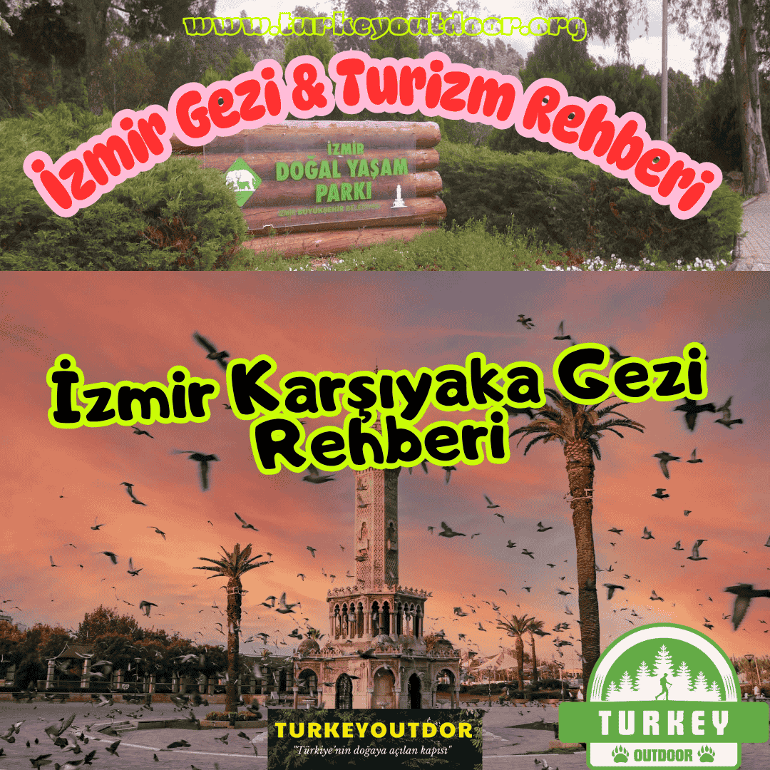 İzmir Karşıyaka Gezi Rehberi