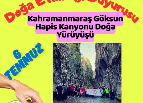 Kahramanmaraş Göksun Hapis Kanyonu Doğa Yürüyüşü